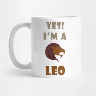 Yes I am a leo Mug